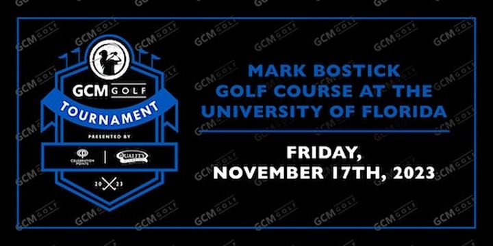 GCM Golf Tournament | Mark Bostick Golf Course at University of Florida