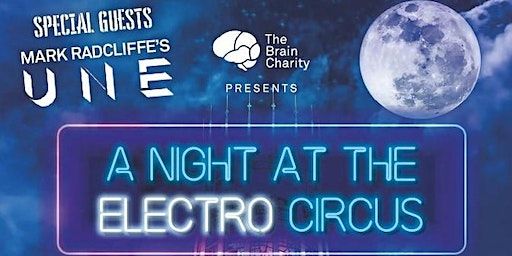 Mark Radcliffe's UNE in A Night at the Electro Circus | Lutyens Crypt