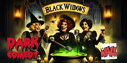 English Standup Comedy: Black Widows | All Female DARK Comedy | The Wall Comedy