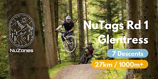 NuZones Presents: NuTags Round 1 Glentress | Glentress Mountain Bike Trail Centre