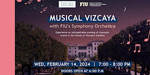 Musical Vizcaya with FIU's Symphony Orchestra | Vizcaya Museum and Gardens
