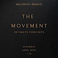 The Movement (Intimate concerts) | Atlanta