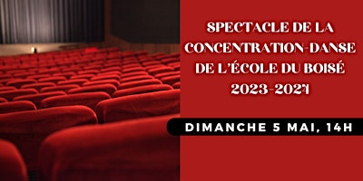 Spectacle de la concentration-danse du Boisé - Dimanche 5 mai 2024, 14h | École Secondaire le Sommet