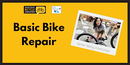 SVBC Basic Bike Repair (VTA) | Silicon Valley Bicycle Coalition