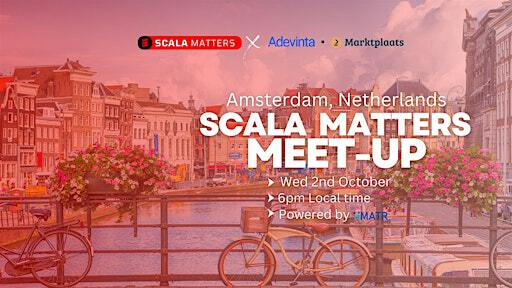 Amsterdam Scala Matters Meet-up | Wibautstraat 224