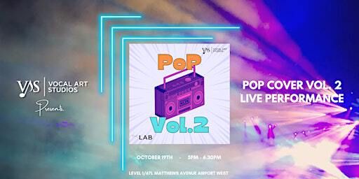 Pop Cover Vol.2 Showcase | 1/67 Matthews Ave
