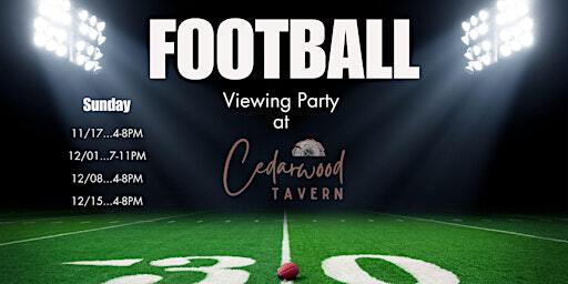 Football Viewing Party | Cedarwood Event Venue