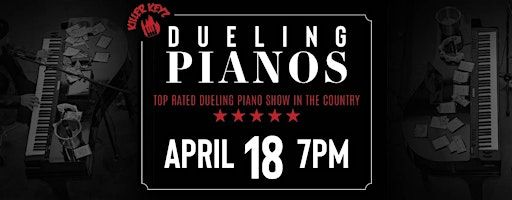 Killer Keyz Dueling Pianos | The DEC - Downtown Event Center