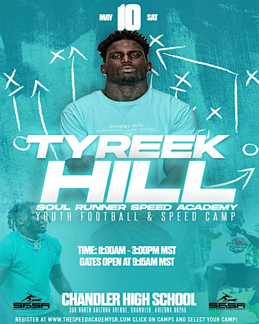 The Tyreek Hill Youth Football and Speed Camp: Phoenix, AZ | Chandler High School