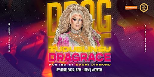 TU Dublin Students' Union: DRAG RACE 2025 | Wigwam