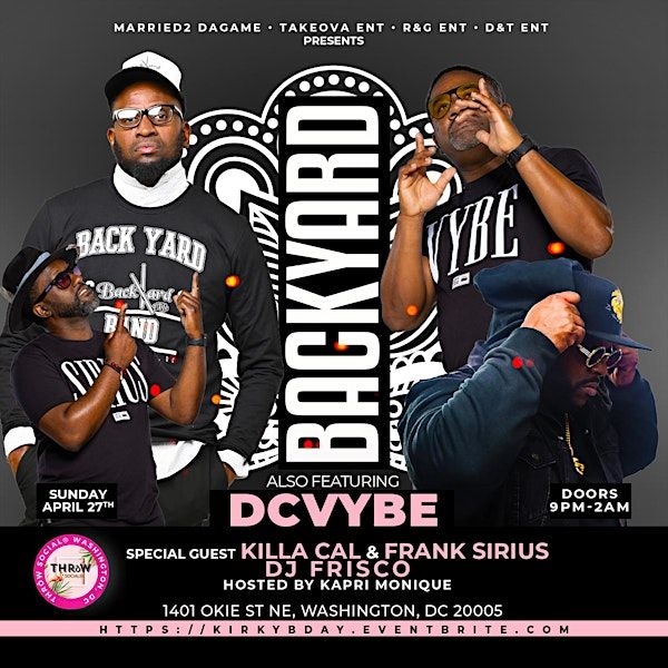 KIRKY'S TAURUS BIRTHDAY BASH FEAT THE BACKYARD BAND & DCVYBE | THRōW Social DC