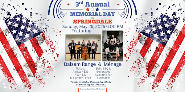 3rd Annual Memorial Day at Springdale | 200 Golfwatch Rd