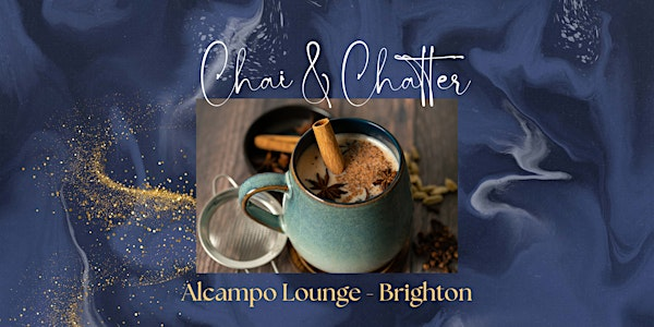 Brighton Chai & Chatter: A Co-Women Networking Event | Alcampo Lounge