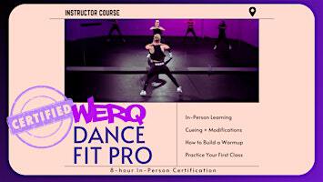 WERQ® Dance Fitness Professional Instructor Certification | Cane Bay Family YMCA