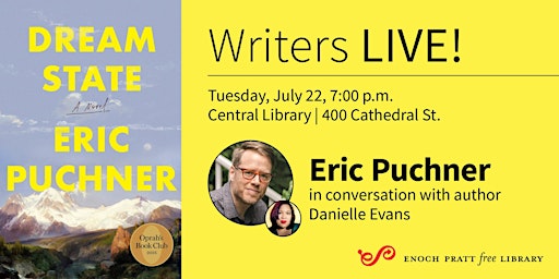 Eric Puchner: "Dream State" | Enoch Pratt Free Library