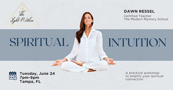 Spiritual Intuition Workshop: Increase Your Psychic Senses | 10213 Wilsky Blvd