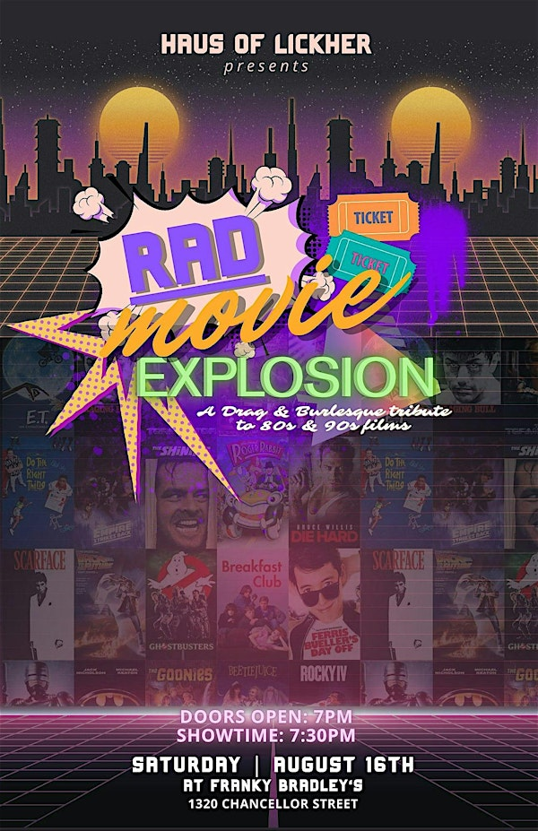 Haus of Lickher presents Rad Movie Explosion | Franky Bradley's | B.West