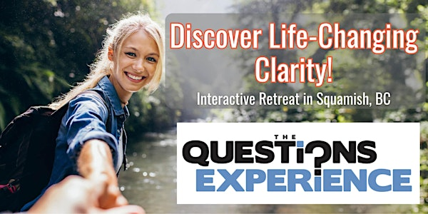 Unlock Your Purpose with The Questions Experience | Executive Suites Hotel & Resort, Squamish