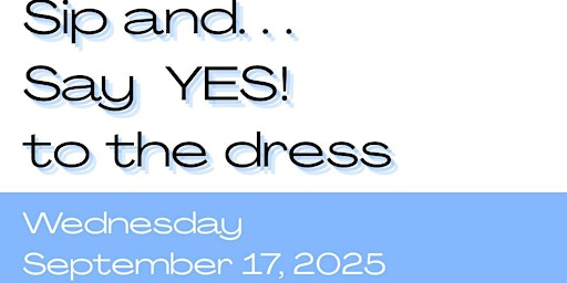 Sip and Say YES! to the dress | Element The Quarter