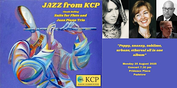 Kernow Chamber Players Jazz at Prideaux Place | Prideaux Place