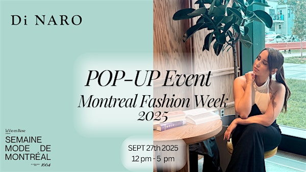 Di NARO Fashion event POP-UP | Delta Hotels Montreal