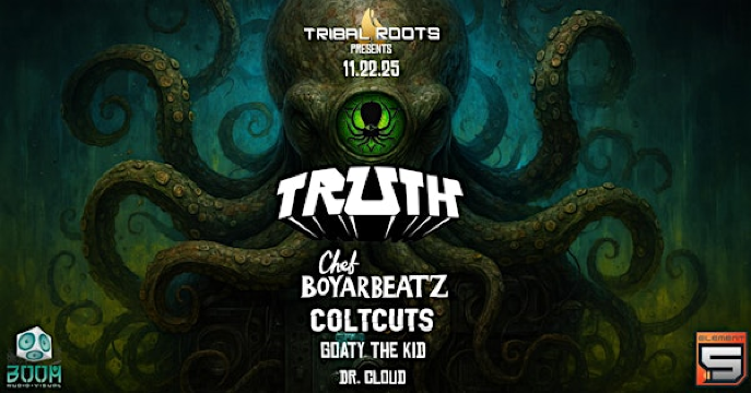 Tribal Roots presents TRUTH a DDD Takeover | Tribal Roots Warehouse
