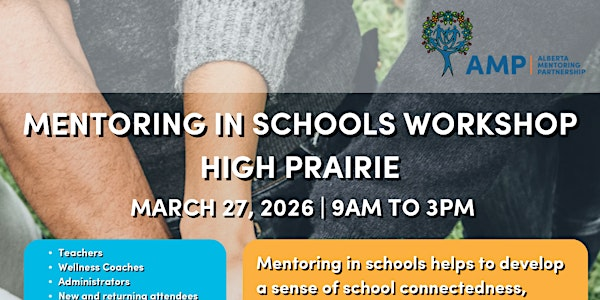 Mentoring in Schools Workshop High Prairie | High Prairie School Division