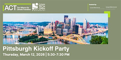 2026 Cleantech Open Northeast Pittsburgh Kickoff Party | Swartz Center (Tepper Quad)
