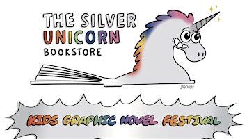 Kids Graphic Novel Festival 2026 | The Silver Unicorn Bookstore