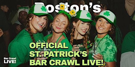 2027 Official Boston St Patricks Day Bar Crawl By Bar Crawl LIVE | Wild Rover