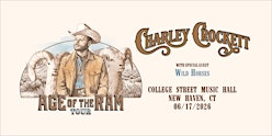 Charley Crockett – Age of the Ram Tour | College Street Music Hall