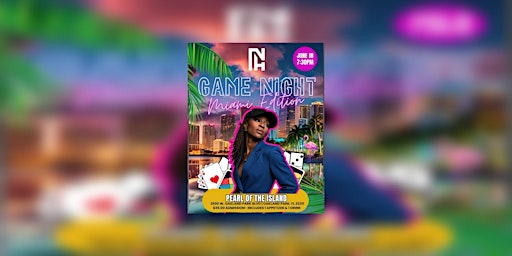 Game Night- MIAMI EDITION | 2500 E Oakland Park Blvd
