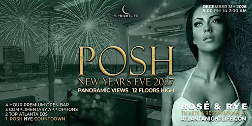 2027 Atlanta New Year's Eve Party | Posh in the Sky NYE | Rose & Rye | Hotel Colee