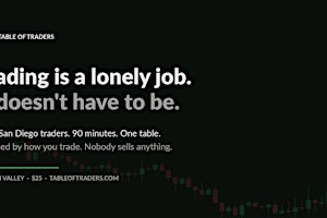 Table of Traders — San Diego Trader Meetup (Small Group) | Gravity Heights Mission Valley