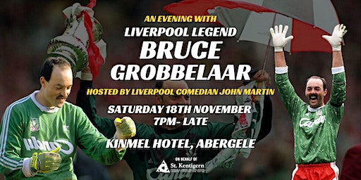 An Evening with Bruce Grobbelaar | The Kinmel & Kinspa