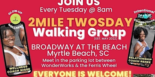 2 Mile Twosday Walking Club | Broadway at the Beach