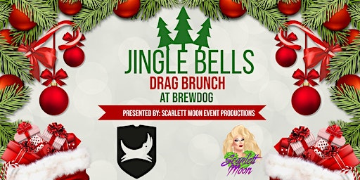 Brewdog's Jingle Bells Drag Brunch | 96 Gender Rd