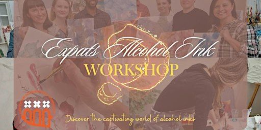 Expats Alcohol Ink Workshop: Discover the captivating world of alcohol inks | Lisart Painting Studio