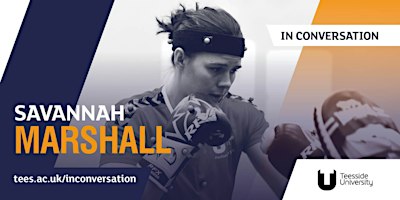 In Conversation... Savannah Marshall | Teesside University Students' Union