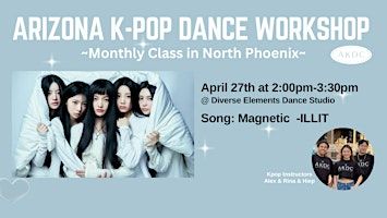 Arizona Kpop Dance Workshop ~Monthly Class in North Phoenix~ | Diverse Elements Dance Studio