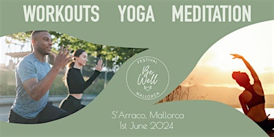 BeWell Festival Mallorca | Son Castell