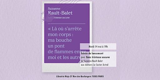 Lancement pour Sans tristesse aucune de Suzanne Rault-Balet | Librairie Majo