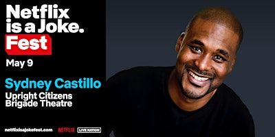 Netflix Is a Joke Presents: Sydney Castillo | Upright Citizens Brigade Theatre