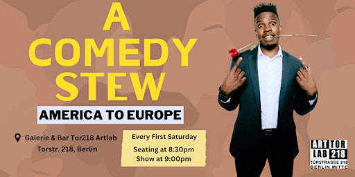 A Comedy Stew | English Stand up Comedy (Berlin) | Galerie & Bar Tor218 Artlab