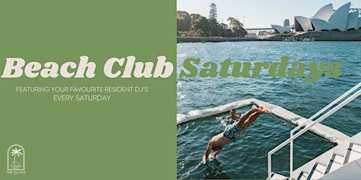 The Island: Beach Club Saturdays | Man O'War Steps