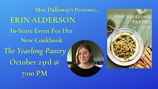 Erin Alderson's THE YEARLONG PANTRY In-Store Presentation and Book Signing | Mrs Dalloway's
