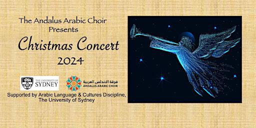 Andalus Arabic Choir: Christmas Concert 2024 | The University of Sydney