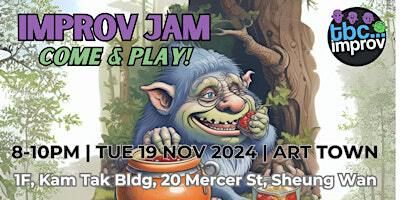 November Improv Jam! | Art Town