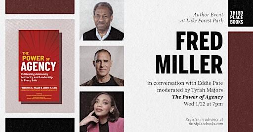 Fred Miller with Eddie Pate and Tyrah Majors — 'The Power of Agency' | Third Place Books