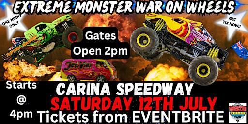 Extreme Monster War on Wheels Autobarn Carina International Speedway | Carina International Speedway (Bundaberg)